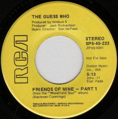 The Guess Who – Friends Of Mine (7" Vinyl)
