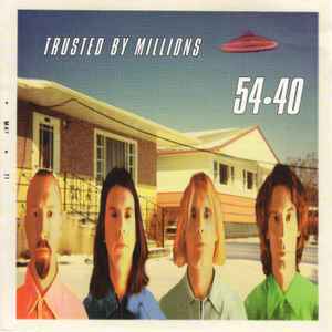 54-40 – Trusted By Millions (CD)