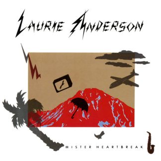 Laurie Anderson – Mister Heartbreak (Vinyl)