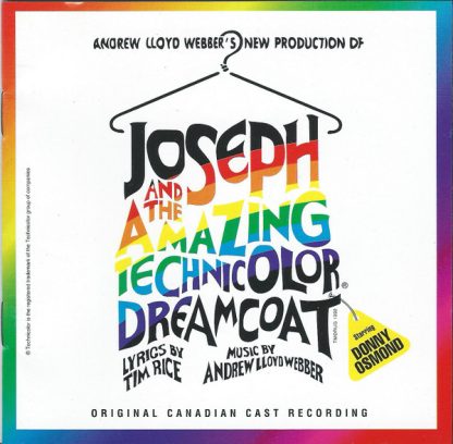 Andrew Lloyd Webber, Tim Rice Starring Donny Osmond – Joseph And The Amazing Technicolor Dreamcoat (Original Canadian Cast Recording) (CD)