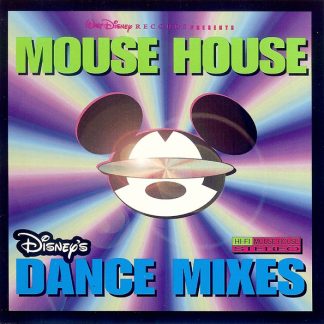 Various – Mouse House: Disney's Dance Mixes (CD)