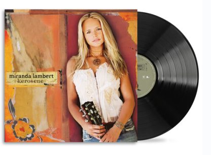 Miranda Lambert - Kerosene (Vinyl)
