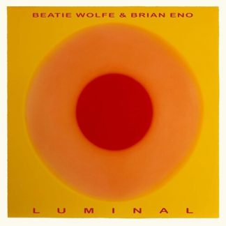 Brian Eno & Beatie Wolfe - Luminal (Vinyl)