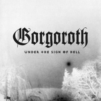Gorgoroth - Under The Sign Of Hell (Colored Vinyl, White, Black)