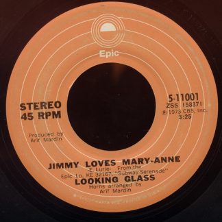 Looking Glass – Jimmy Loves Mary-Anne / Wooly Eyes (7" Vinyl)