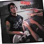 George Thorogood & The Destroyers – Born To Be Bad (CD)