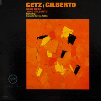 Stan Getz / João Gilberto Featuring Antonio Carlos Jobim – Getz / Gilberto (Vinyl)