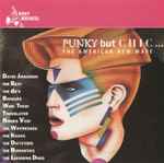 Various – Punky But Chic... The American New Wave (CD)