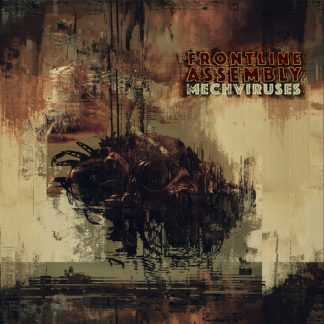 Front Line Assembly - Mechviruses (Vinyl)