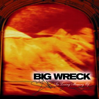 Big Wreck - In Loving Memory Of - 20th Anniversary Special Edition (Bonus Tracks, Digital Download Card) (Vinyl)