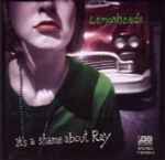 Lemonheads – It's A Shame About Ray (CD)