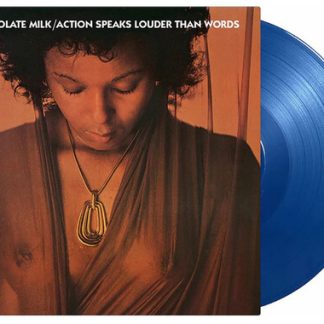 Chocolate Milk - Action Speaks Louder Than Words (Limited Edition, 180 Gram Vinyl, Colored Vinyl, Blue, Holland - Import)