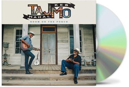 Taj Mahal & Keb' Mo' - Room On The Porch (CD)
