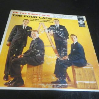 Four Lads, The, Claude Thornhill And His Orchestra – On The Sunny Side (7" Vinyl)