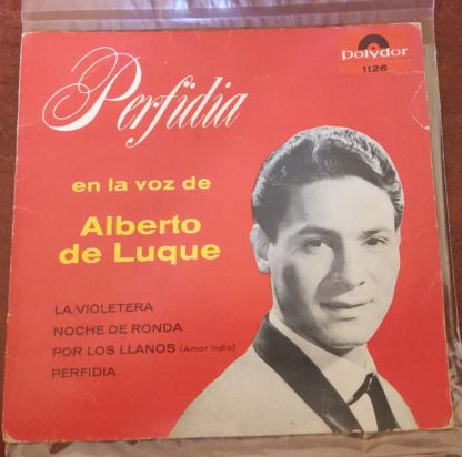 Alberto De Luque – Perfidia En La Voz De Alberto De Luque (7" Vinyl)