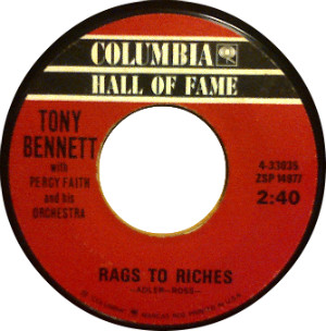 Tony Bennett – Rags To Riches / One For My Baby (And One More For The Road) (7")