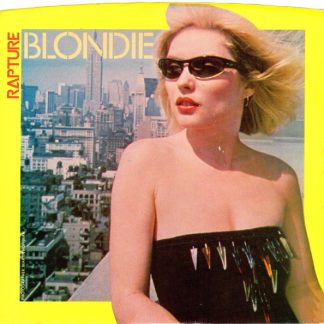 Blondie – Rapture (7")