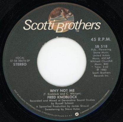 Fred Knoblock – Why Not Me / Can I Get A Wish (7" Vinyl)