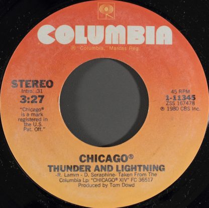 Chicago – Thunder And Lightning/I'd Rather Be Rich (7" Vinyl)