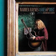 Warren Haynes Featuring Railroad Earth – Ashes & Dust (2CD)