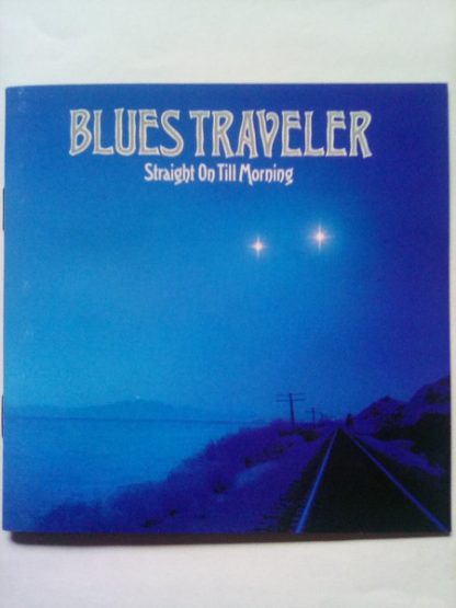 Blues Traveler – Straight On Till Morning (CD)