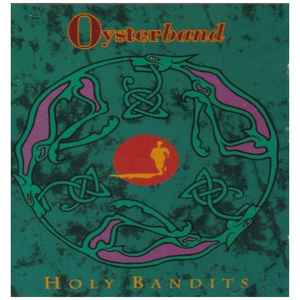 Oysterband – Holy Bandits (CD)