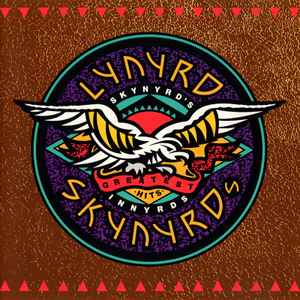 Lynyrd Skynyrd – Skynyrd's Innyrds / Their Greatest Hits (CD)