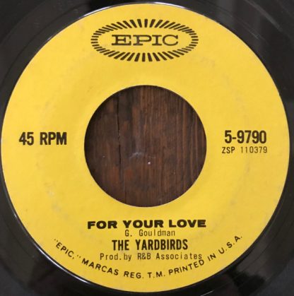Yardbirds, The – For Your Love / Got To Hurry (7" Vinyl)
