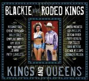 Blackie And The Rodeo Kings – Kings And Queens (CD)