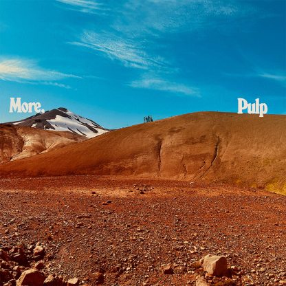 Pulp - More (Indie Exclusive, Colored Vinyl, Blue, White, Green)