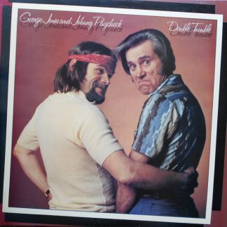 George Jones And Johnny Paycheck – Double Trouble (Vinyl)