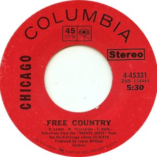 Chicago – Free / Free Country (7" Vinyl)