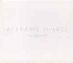 Alabama Shakes – Boys & Girls (CD)