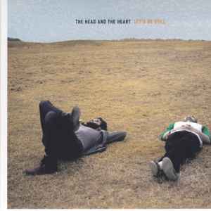 Head And The Heart, The – Let's Be Still (CD)