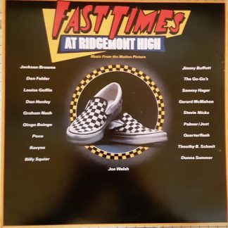 Various – Fast Times At Ridgemont High • Music From The Motion Picture (Vinyl)