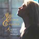 Mary Chapin Carpenter – A Place In The World (CD)