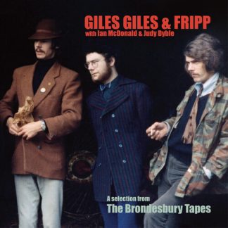 Giles Giles & Fripp - Selection From The Brondesbury Tapes (140 Gram Vinyl, United Kingdom - Import)