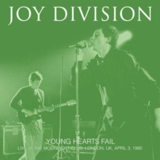 Joy Division - Young Hearts Fail: Live At The Moonlight Club, London, UK, April 3, 1980 (Vinyl)