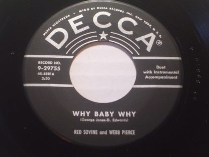 Red Sovine And Webb Pierce – Why Baby Why/Missing You (7" Vinyl)