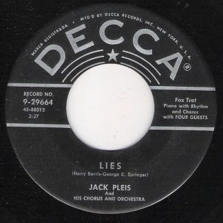 Jack Pleis And His Chorus And Orchestra – Lies/Hey There (7" Vinyl)