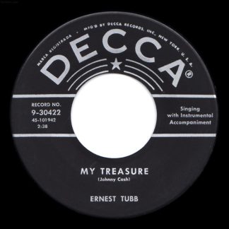 Ernest Tubb – My Treasure / Go Home (7" Vinyl)