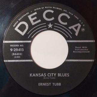Ernest Tubb – Kansas City Blues/The Woman's Touch (7" Vinyl)