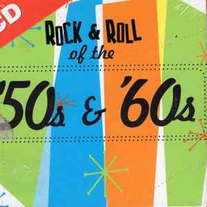 Various – Rock & Roll Of The '50s & '60s (4CD)