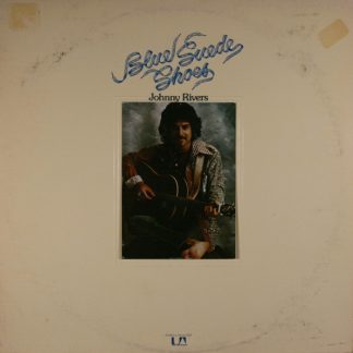 Johnny Rivers – Blue Suede Shoes (Vinyl)