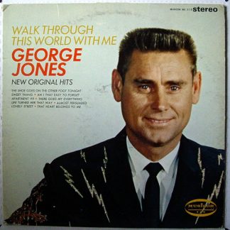 George Jones – Walk Through This World With Me (Vinyl)