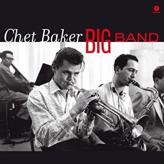 Chet Baker - Big Band  (180 Gram Vinyl, Spain - Import)