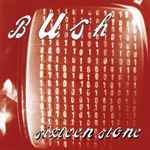 Bush – Sixteen Stone (CD)