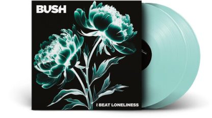 Bush - I Beat Loneliness (Indie Exclusive, Clear Vinyl, Coke Bottle Green, Gatefold LP Jacket)