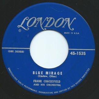 Frank Chacksfield And His Orchestra – Blue Mirage / Mademoiselle De Paris (7" Vinyl)