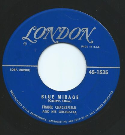 Frank Chacksfield And His Orchestra – Blue Mirage / Mademoiselle De Paris (7" Vinyl)